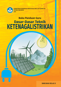 Image of Buku Panduan guru Dasar-Dasar Teknik Ketenagalistrikan untuk SMK/MAK Kelas X