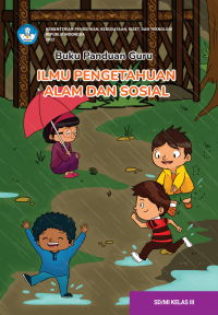 Image of Buku Panduan Guru Ilmu Pengetahuan Alam dan Sosial untuk SD/MI Kelas III