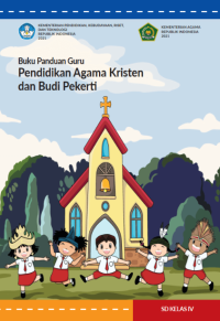 Image of Buku Panduan Guru Pendidikan Agama Kristen dan Budi Pekerti untuk SD Kelas IV