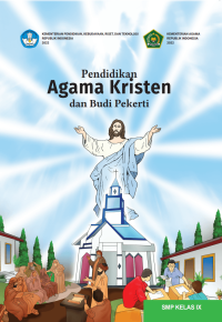 Image of Pendidikan Agama Kristen dan Budi Pekerti untuk SMP Kelas IX