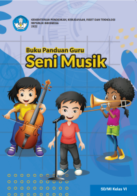Image of Buku Panduan Guru Seni Musik untuk SD/MI Kelas VI