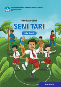 Image of Panduan Guru Seni Tari untuk SD/MI Kelas IV (Edisi Revisi)